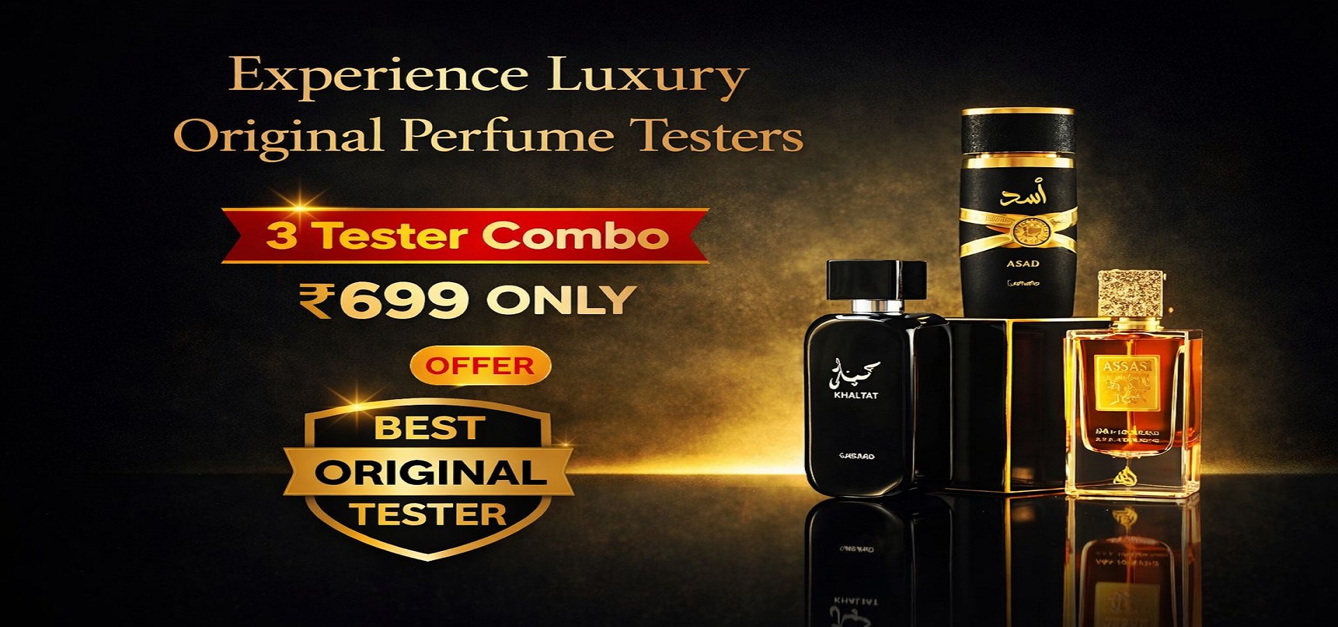 3 Tester Combo - 699 Rs only